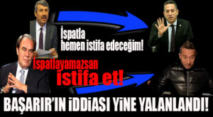 BAŞARIR’A YENİ BİR REST DAHA: “İSPATLAYAMAZSAN VEKİLLİKTEN İSTİFA ET!”