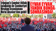 BEKLENEN KALABALIK KIYASLAMASI AKŞENER’DEN GELDİ: “EYVAH EYVAH!”