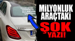 MERSİNLİ BU ARACIN SAHİBİNİ KONUŞUYOR: KİMBİLİR NE KADAR CANI YANDI Kİ, MERCEDES’E BU YAZIYI YAZDI!