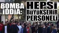 HEM CHP’Lİ HEM DE BÜYÜKŞEHİR ÇALIŞANLARI: GÖZÜ DÖNMÜŞ SALDIRGANLARLA İLGİLİ ŞOK İDDİA!