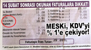 SU FATURALARINA DİKKAT: KDV YÜZDE 1’E DÜŞÜRÜLDÜ!