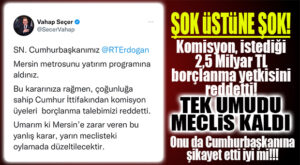 BOMBA GELİŞME: METRO İÇİN BORÇLANMA KOMİSYONDA REDDEDİLDİ, SEÇER CUMHUR İTTİFAKINI CUMHURBAŞKANINA ŞİKAYET ETTİ!