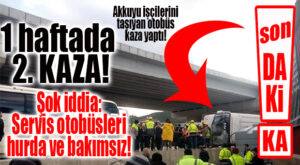 SON DAKİKA… AKKUYU SERVİS MİNİBÜSÜ YİNE KAZA YAPTI: 10 YARALI