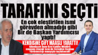 GÜLTAK TARAFINI SEÇTİ: ELEŞTİRİLERİN ODAĞINDAKİ İSMİ BAŞKAN YARDIMCISI YAPTI!