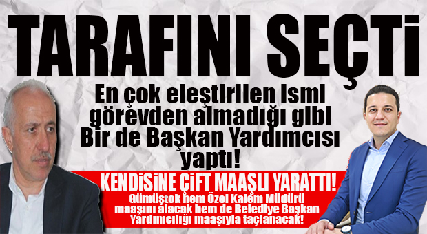 GÜLTAK TARAFINI SEÇTİ: ELEŞTİRİLERİN ODAĞINDAKİ İSMİ BAŞKAN YARDIMCISI YAPTI!