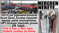 CHP’Lİ TARSUS BELEDİYESİ YÖNETİMİNDEN NUSRAT’A BÜYÜK VEFASIZLIK!