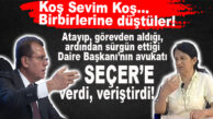 CHP’Lİ SEÇER VE GÖREVDEN ALDIĞI DAİRE BAŞKANI BİRBİRİNE DÜŞTÜ! AÇIKLAMA CHP’Lİ DİSİPLİN KURULU ÜYESİNDEN GELDİ! ASLAN’I SAVUNDU, SEÇER’E YÜKLENDİ!