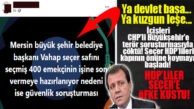 İÇİŞLERİ, SEÇER’E GERİ ADIM ATTIRDI, HDP KÖPÜRDÜ!
