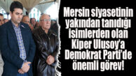 KİPER ULUSOY, DP YÜKSEK HAYSİYET DİVAN BAŞKANI SEÇİLDİ!