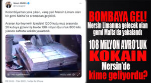 SON DAKİKA… MERSİN LİMANINA MUZ GETİREN GEMİ MALTA’DA YAKALANDI: İÇİNDEN DEV KOKAİN SEVKİYATI ÇIKTI