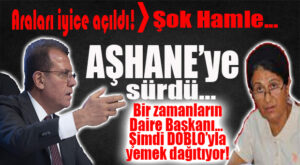 CHP’Lİ SEÇER SABAHAT ASLAN’I AŞHANE’YE SÜRDÜ: ŞİMDİ DOBLO’YLA YEMEK DAĞITIYOR!