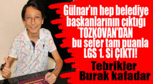 TÜRKİYE LGS 1.Sİ GÜLNAR’DAN ÇIKTI: TEBRİKLER ŞAMPİYON!