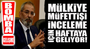 FLAŞ GELİŞME! TARSUS BELEDİYESİ’NE MÜLKİYE MÜFETTİŞİ GELİYOR…