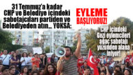 “HEM PARTİDEN HEM BELEDİYEDEN ATIN!” CHP’NİN İÇİNDEKİ GEZİ DÖNEMİ EYLEMCİLERİ EYLEME BAŞLIYOR!
