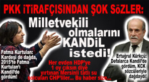 HDP’NİN MERSİN MİLLETVEKİLLERİ KÜRKÇÜ VE KURTULAN DA LİSTEDE: “MİLLETVEKİLİ OLMALARINI KANDİL İSTEDİ, MÜLAKATA KANDİL’DE GİRDİLER!”