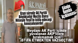 AK PARTİLİ B.ŞEHİR MECLİS ÜYESİNDEN BOMBA MERSİN’DEKİ “AKP’LİLER” AÇIKLAMASI: “AK PARTİ İÇİNDE YUVALANMIŞ AKP’LİLERE MEYDANI BIRAKMAMAK İÇİN İSTİFADAN VAZGEÇTİM!”