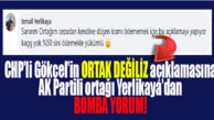 GÖKÇELLER VE YERLİKAYA ORTAKLIĞINI KAÇAK SU CEZASI MI BOZUYOR? GECENİN BOMBASI AK PARTİLİ YERLİKAYA’DAN
