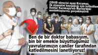 KOCAMAZ’DAN COVİD SONRASI İLK ZİYARET SAĞLIK CAMİASINA: KATLEDİLEN DOKTOR İÇİN BAŞSAĞLIĞINA GİTTİ!