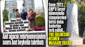 YAZIK… SEÇER VAR YA SEÇER, TÜRKİYE’NİN İLK KADIN BELEDİYE BAŞKANININ HEYKELİNE BİLE SAHİP ÇIKMADI!