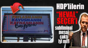 “HEVAL” SEÇER BUNU DA YAPTI! BAYRAM AFİŞİYLE PKK’YA SELAM ÇAKTI: BOMBA İDDİA…