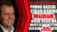 PORNOCU KADINI BÜYÜKŞEHİR’DE MÜDÜR YAPTILAR, RÜŞVETTEN CEZA ALANI DAİRE BAŞKANI… CHP’Lİ BÜYÜKŞEHİR’DE SKANDAL ÜSTÜNE SKANDAL!
