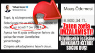 BÜYÜKŞEHİR İŞÇİSİNE MAAŞ ŞOKU: 7 BİN 268 TL’Yİ HESAPTA GÖREN YOK!