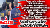 MERSİN EMNİYETİ’NİN OPERASYONLARINI İTİBARSIZLAŞTIRMAYA ÇALIŞANLARA DUYURULUR: PKK’YA ŞİMDİ DE MERSİN’DE YENİ OPERASYON 5 GÖZALTI