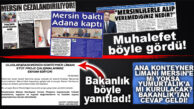 ANA KONTEYNER LİMANI MERSİN’E YAPILMAYACAK MI? BAKANLIK CEVAPLADI: “YAPILACAK!”