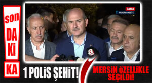 FLAŞ…FLAŞ..FLAŞ… BAKAN SOYLU AÇIKLADI: 1 ŞEHİDİMİZ VAR, SALDIRIYI PKK YAPTI, KİMLİĞİ TESPİT EDİLEN ŞAHIS MERSİN’İ İYİ BİLİYOR!