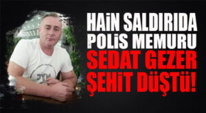 PKK’NIN POLİSEVİ SALDIRISINDA 1 POLİS MEMURUMUZ ŞEHİT DÜŞTÜ!