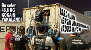 MERSİN LİMANINDA YİNE KOKAİN YAKALAMASI: TAM 48 KİLO! 5 KİŞİ DE GÖZALTINDA…