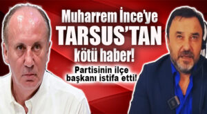MERSİN’DE BİR ŞOK DA MEMLEKET PARTİSİNE: TARSUS İLÇE BAŞKANI İSTİFA ETTİ!