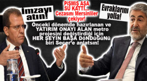 ONAYLANMIŞ METRO PROJESİNİ DEĞİŞTİRİRSEN BAKAN NEBATİ’DEN BU CEVABI ALIRSIN: “EVRAKLARI GÖNDER!”