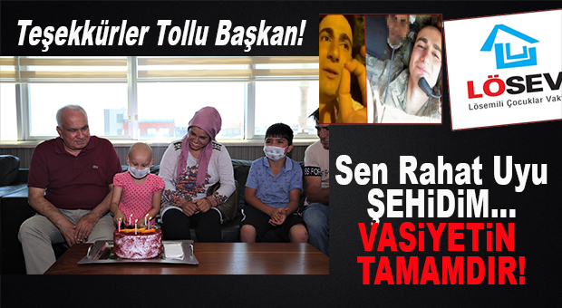 ERDEMLİ BELEDİYE BAŞKANI TOLLU, ŞEHİT ATAŞ’IN VASİYETİNİ YERİNE GETİRDİ!