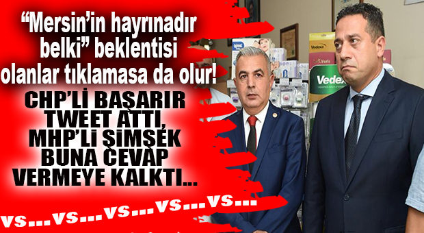 DAKOTA ÇEKİRDEKLERİ HAZIRLAYIN: MHP’Lİ ŞİMŞEK VE CHP’Lİ BAŞARIR ATIŞTI! SEÇİM GELİYOR YA, YER SAĞLAMLAŞTIRMA… NORMALDİR!