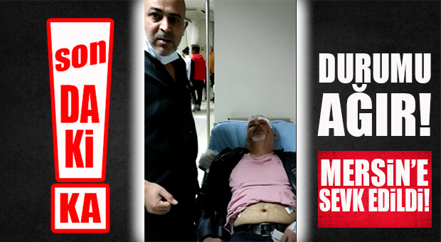 FLAŞ GELİŞME… BOZDOĞAN’IN KORUMALARINDAN YEDİĞİ DAYAĞIN ARDINDAN KALP KRİZİ GEÇİREN TESKİ’NİN KARA KUTUSUNUN DURUMU AĞIR! MERSİN’E SEVK EDİLDİ