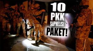 JANDARMA’DAN MERSİN’DE PKK OPERASYONU: 10 ŞÜPHELİ GÖZALTINDA