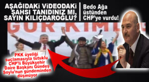 BAKAN SOYLU’DAN BEDRETTİN GÜNDEŞ’Lİ HDP-PKK VİDEOSUYLA CHP’YE YENİ SALVO GELDİ!