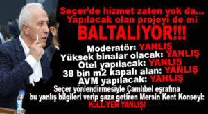 SEÇER ÇAMLIBEL PROJESİNİ DE BALTALAMAK İÇİN Mİ UĞRAŞIYOR? GÜLTAK’TAN BOMBA SÖZLER: “PROJEYİ VAHAP SEÇER İSTEMİYOR!”