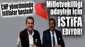 CHP İL YÖNETİMİNDEN BİR ADAYLIK İSTİFASI DAHA: İL BAŞKAN YARDIMCISI DA İSTİFA EDİYOR!
