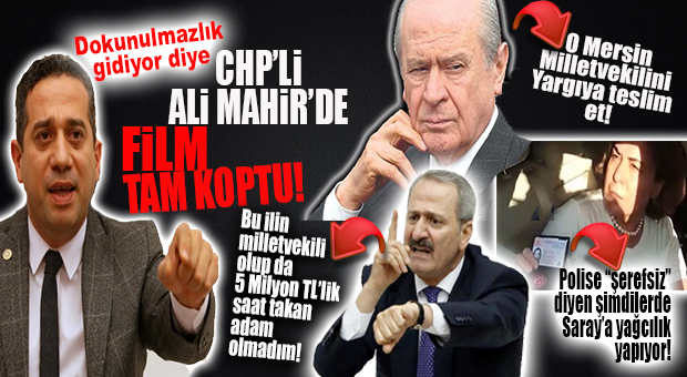 CHP’Lİ BAŞARIR’DA FİLM KOPTU: ZAFER ÇAĞLAYAN, DEVLET BAHÇELİ VE ZEYNEP GÜL YILMAZ’A NELER DEDİ NELER…