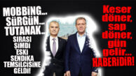 KESER DÖNDÜ, SAP DÖNDÜ: CHP’Lİ SEÇER’İN İSTEMEDİĞİ VE SEÇİMDE KAYBEDEN ESKİ SENDİKA BAŞKANI ÖNCE SÜRGÜN YEDİ, TUTANAK TUTULDU! ŞİMDİ İŞTEN Mİ ÇIKARILIYOR?