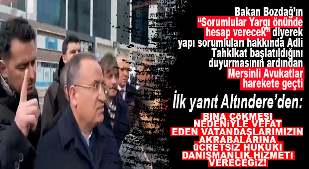 ADALET BAKANI’NIN AÇIKLAMASI SONRASI MERSİNLİ AVUKATLAR HAREKETE GEÇTİ: İLK ÇAĞRI ALTINDERE HUKUK BÜROSUNDAN…