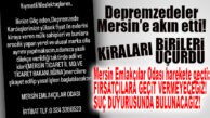 MERSİN EMLAKÇILAR ODASI FIRSATÇILARA KARŞI HAREKETE GEÇTİ: DEPREMZEDELERE FAHİŞ FİYATLARA EV KİRALAYANLARA SUÇ DUYURUSU!