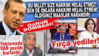 BOMBA… CUMHURBAŞKANI ERDOĞAN’IN “HAKKIMI HELAL ETMEM” LİSTESİNDE MERSİN’DEN 2 İSİM DE VAR!