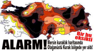 MERSİN’DE KURAKLIK ALARMI: OLAĞANÜSTÜ KURAKLIK BAŞLADI!