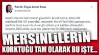 MERSİN’İN EN ÇOK KORKTUĞU ŞEYİ PROF. SÖYLEDİ: “MERSİN’DEKİ KÖTÜ YAPILAŞMA…”