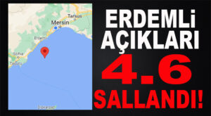 SON DAKİKA! ERDEMLİ AÇIKLARINDA PEŞPEŞE 2 DEPREM: 4.6-2.1