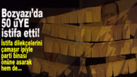 FLAŞ GELİŞME… AK PARTİ BOZYAZI’DA 50 KİŞİ İSTİFA ETTİ