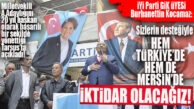 İYİ PARTİLİ KOCAMAZ ADAY ADAYLIĞINI TARSUS’TA AÇIKLADI: “SİZLERİN DESTEĞİYLE HEM MERSİN’DE HEM DE TÜRKİYE’DE İKTİDAR OLACAĞIZ!”